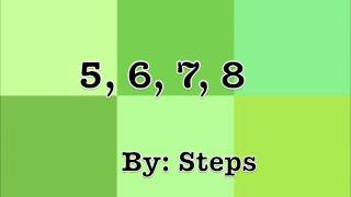 5678 by Steps  Lyrics Fun Video HD [upl. by Darsey]