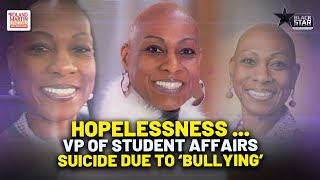 State of Hopelessness Lincoln Univ VP Of Student Affairs Died By Suicide After Workplace Bullying [upl. by Anelyak]