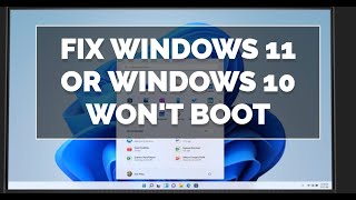 How to Fix Windows 11 or Windows 10 Wont Boot [upl. by Tavia]