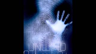 Unwind  Preface  Chapter 1 [upl. by Grant]