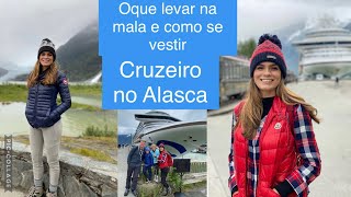 Fazendo as malas para o Alaska Como se vestir num cruzeiro no Alasca [upl. by Shull]