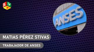 Despidos en ANSES  Matías Pérez Stivas  Secasfpi  10042024 [upl. by Sinnaoi374]