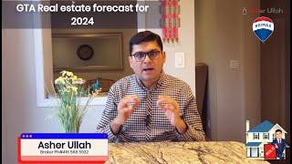 GTA Realesate Market forecast for 2024 [upl. by Procora]