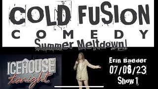 Erin Baeder Cold Fusion Comedy Summer Meltdown 2023 Show I Standup [upl. by Corel649]