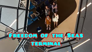 Freedom of the Seas terminal [upl. by Gellman]