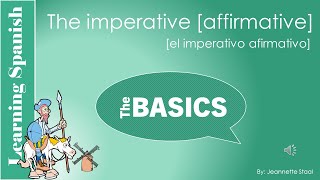 Learn Spanish affirmative imperative [upl. by Latricia]