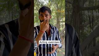 Acting exercises acting tips एक्टिंग कैसे करे rag21insight acting practice audition shorts [upl. by Nuahsak877]