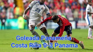 Goleada Panañema  Costa Rica 03 Panama Resumen Liga De Naciones [upl. by Sisak]