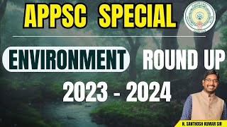 ENVIRONMENTAL ISSUES ROUND UP 2023 2024SANTHOSH SIRAMARAVATHI ONLONE ACADEMY [upl. by Margherita887]