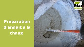 Comment préparer un enduit à la chaux [upl. by Helene607]