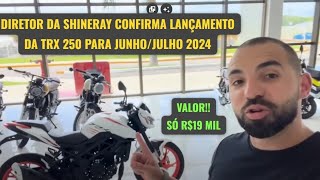 Shineray confirma lançamento TRX 250cc por R19 mil para junho de 2024 [upl. by Orofselet74]