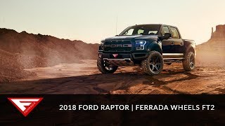 2018 Ford Raptor  NEW FT SERIES FT2  Ferrada Wheels [upl. by Jori]