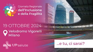 Giornata Regionale dell’Inclusione e della Fragilità 19 Ottobre [upl. by Quita]