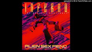 Alien Sex Fiend • Alien Installation ɪɴꜰᴇʀɴᴏ  ᴛʜᴇ ᴏᴅʏꜱꜱᴇʏ ᴄᴏɴᴛɪɴᴜᴇꜱ [upl. by Noevad]