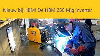 Nieuw bij HBM De HBM 230 CI Mig inverter [upl. by Nayk992]