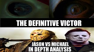 Jason Voorhees Vs Michael Myers IN DEPTH ANALYSIS [upl. by Alesi]