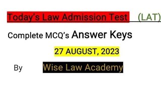 Today LAT Answer keys  27 August 2023 lawadmissiontest2023answerkey [upl. by Sualk]