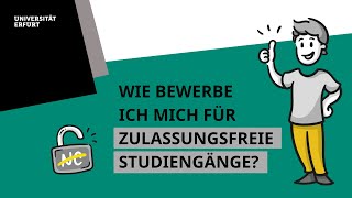 Wie bewerbe ich mich für zulassungsfreie Studiengänge BachelorStudium an der Uni Erfurt [upl. by Nonnerb]