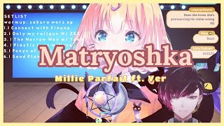 Millie Parfait ft Ver Vermillion MATRYOSHKA  karaoke version [upl. by Ainollopa]