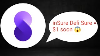 Urgent 🚨 Check this inSure Defi crypto video now 😱 inSure Defi Coin  Sure Crypto  Sure Coin [upl. by Oijile]