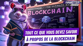 Académie Hamster  Tout ce que vous devez savoir sur la blockchain [upl. by Annayram]