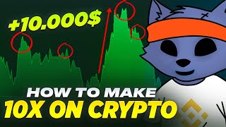 How To Make 10x On Crypto EASY  PART 1 [upl. by Leunamnauj]