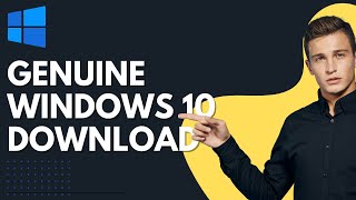 How to Download Genuine Windows 10 ISO  Official Microsoft Website [upl. by Uela55]