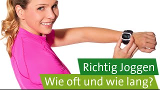 Joggen für Anfänger – Wie oft und wie lang [upl. by Leeke322]