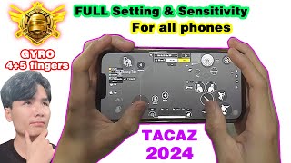 The Best Setting amp Sensitivity on Mobile 2024  TACAZ PUBG Mobile [upl. by Lubow]