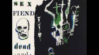 Alien Sex Fiend  Dead and buried Demo Version [upl. by Thomas]