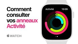 Apple Watch Series 4 — Comment consulter vos anneaux Activité — Apple [upl. by Anayik]