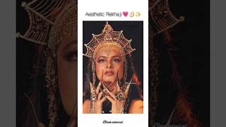 Aesthetic Rekha ji💗🤌🏻✨bollywoodblackadmiralviralvideotrendingshortsfeedshortscreatorviral [upl. by Dupin]