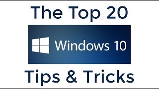 Top 20 Windows 10 Tips and Tricks [upl. by Flss]