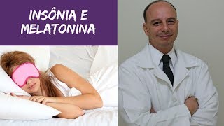 Insônia e Melatonina como Dormir Bem ‖ Dr Moacir Rosa [upl. by Alyel]