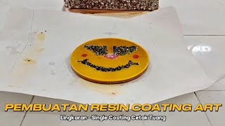 Pembuatan Resin Coating Art dengan Papan Kayu MDF Lingkaran  TPKP Politeknik ATK Yogyakarta [upl. by Pine]