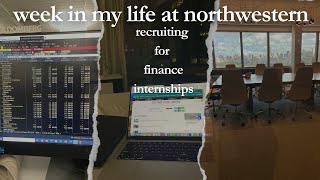 Week at Northwestern Recruiting for Investment Banking Internships [upl. by Raina]