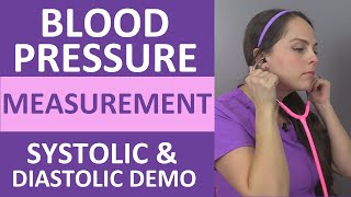 How to Take a Blood Pressure Measurement Systolic and Diastolic Sounds Nursing Clinical Skill [upl. by Aiclef173]