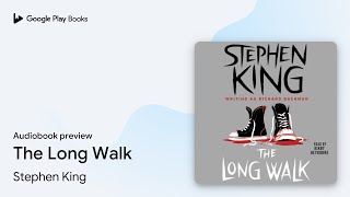 The Long Walk by Stephen King · Audiobook preview [upl. by Wendie218]