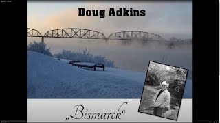 Doug Adkins  quotBismarckquot [upl. by Zacherie]