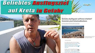 Beliebtes Ausflugsziel auf Kreta in Gefahr KretaCrete 2024 [upl. by Kistner]