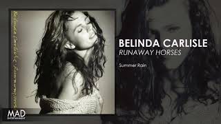 Belinda Carlisle  Summer Rain [upl. by Cychosz]