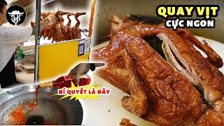 Hanoi food  Bí quyết quay VỊT NGỌT  BÉO NGẬY của chủ quán SĂM TRỔ  đẹp trai  chưa vợ [upl. by Ennoira]