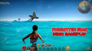 Forgotten Seas  Pirate Survival Demo Gameplay [upl. by Nairrad723]