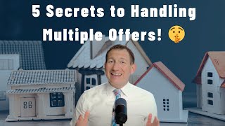 5 Essential Steps for Managing Multiple Offers in Real Estate  Agent Hack 329 [upl. by Iover774]