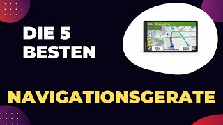 Die 5 Besten Navigationsgeräte im Test 2024 [upl. by Yelehsa]