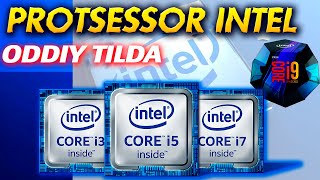 Intel Protsessorlari oddiy tilda Intel haqida Prots tanlash [upl. by Namra880]