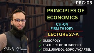 PRC03 Economics l CH04 l LECTURE27 A l HM Hasnan [upl. by Burnaby331]