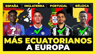 Conoce los 40 futbolistas ecuatorianos que juegan en Europa 🇪🇨🏆 [upl. by Tehcac788]