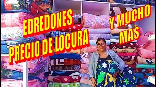 😱😱 FABRICANTE CALETA DE EDREDONES  CASA KING  BARATITO  VENTA X MAYOR Y MENOR 😱😱 [upl. by Joannes]