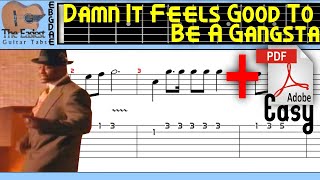 Damn It Feels Good To Be A Gangsta Guitar Tab [upl. by Eneluj]